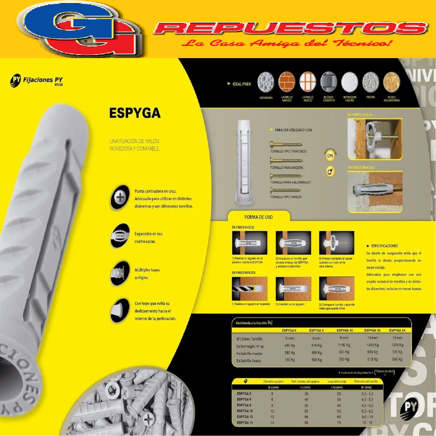ESPYGA UNIVERSAL DEL 10 PARA PARED COMUN Y HUECA (TARUGO_TAC O FISCHER)