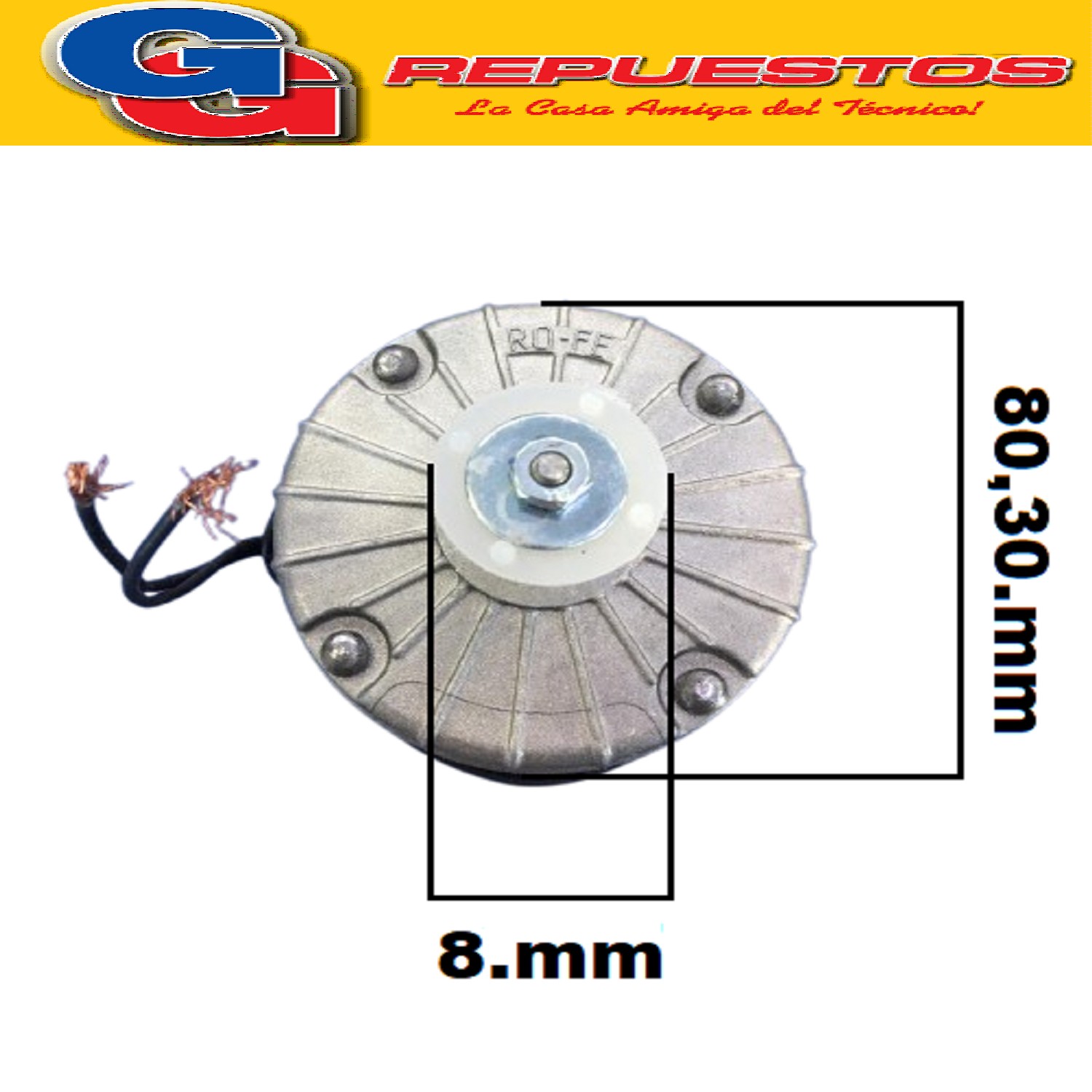 MOTOR FORZADOR REDONDO NACIONAL RO-FE PARA PALA DE 20 cm SIN BASE CON ADAPTADOR PARA PALA EJE 8 mm 200 F TIPO DICALL