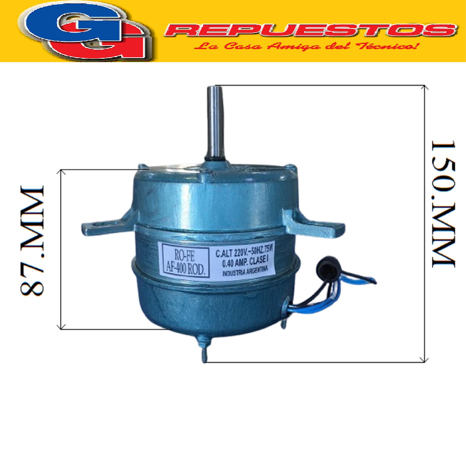 MOTOR FORZADOR REDONDO NACIONAL RO-FE PARA PALA DE 40 cm CON OREJA APTA PARA TECHO AF 400 ROD C.ALT 220V .50HZ 70W 0.40 AMP CLASE 1 EJE 9.5 mm TIPO DICALL