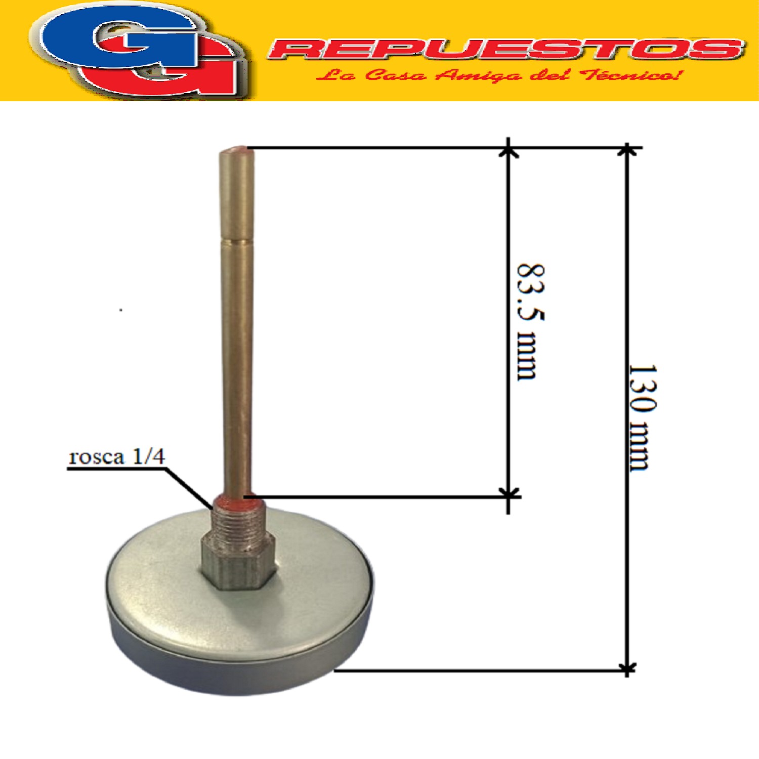 TERMOMETRO BIMETALICO PARA HORNO Ï DIAMETRO 6.5 CM. 0-340º R OSCA 1/4 VAINA 9CM