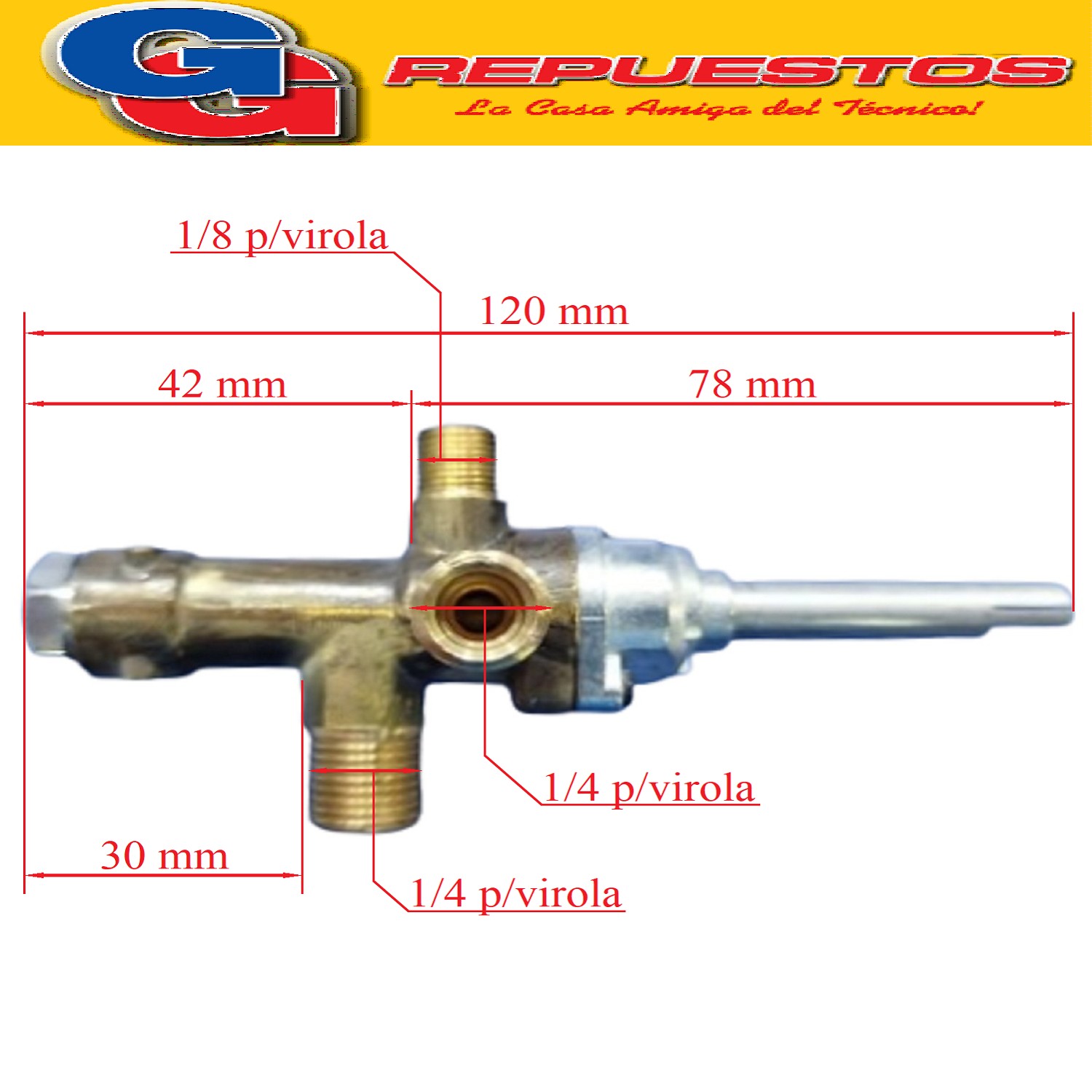 VALVULA ROBINETE PARA CALEFACTOR TANDILA C/PILOTO / ENTRADA  1/4 PARA VIROLA - SALIDA 1/4 PARA VIROLA - PILOTO 1/8 PARA VIROLA / PARA CALEFACTOR TANDILA CTZ / PARA TERMOCUPLA 8X10
