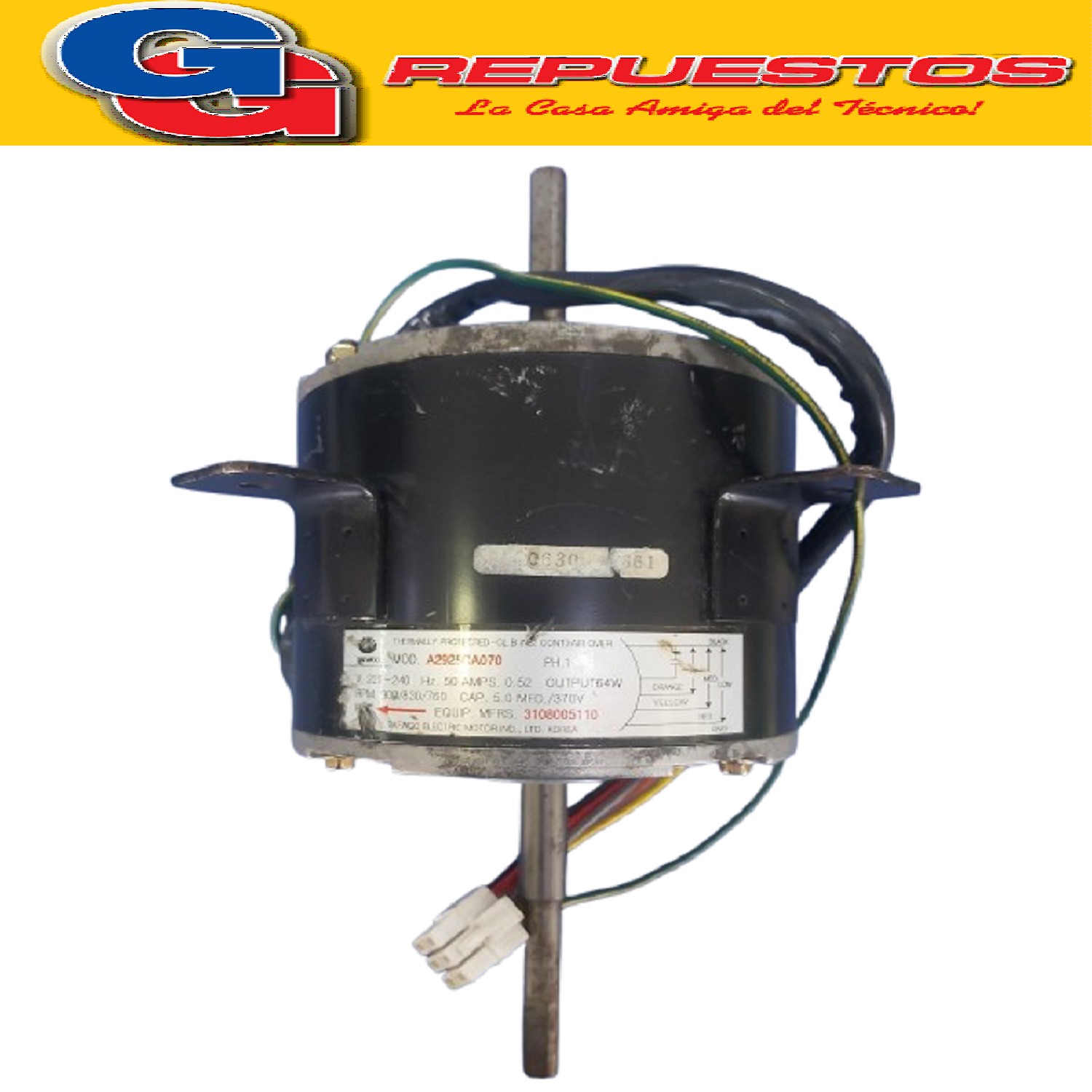 FORZADOR MOTOR CONDENSADOR DAEWOO DOBLE EJE DE 64W-220V/50HZ RPM 900/830/760 GIRO HORARIO
MODELO: A2925CA070