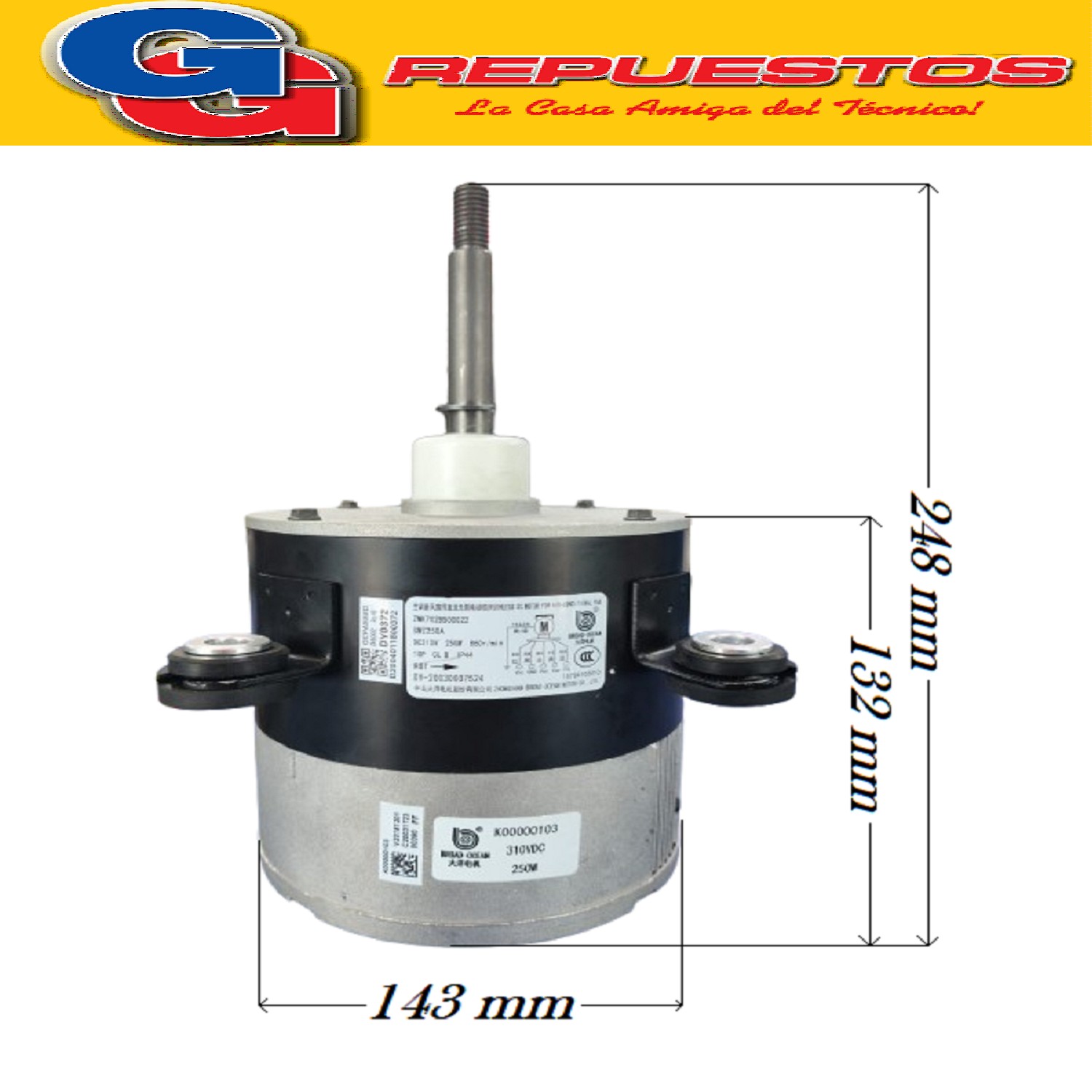FORZADOR MOTOR CONDESANDOR AIRE ACONDICIONADO SPLIT SW250A Z WK72B500022 CORRIENTE CONTINUA DC 310V 250W 860 RPM 10P CL B IP44 SENTIDO DE GIRO ANTIHORARIO