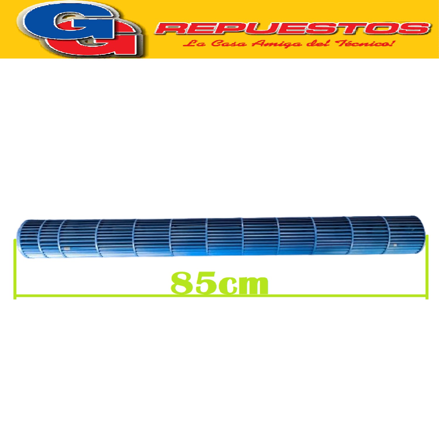 TURBINA EVAPORADORA AIRE SPLIT DIAMETRO 9cm LARGO 85cm EJE DE Ø6mm / CILINDRICA A/A UNIDAD INTERIOR 85x9cm SPLIT FAN/PALA /ASPA VENTILADOR EVAPORADORA
850mm x 90mm / DIAMETRO: Ø90mm LARGO: 850mm DIAMETRO DE EJE: Ø6mm
TURBINA AIRE ACONDICIONADO SPLIT 90X850
