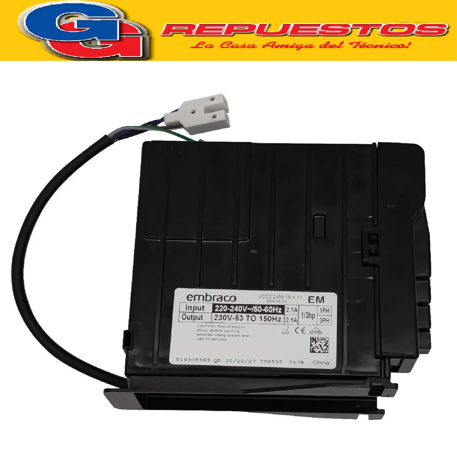 PLAQUETA PARA COMPRESOR DE HELADERAS INVERTER EMBRACO 1/3 VC C3-X11 INVERSOR STAND ALONE
CARACTERÍSTICAS
• Marca: Embraco
• Compatible con varias marcas
• Voltaje: 220-240
• Frecuencia: 50/60hz
• Potencia: 1/3hp
• Modelo placa: VCC3-X11